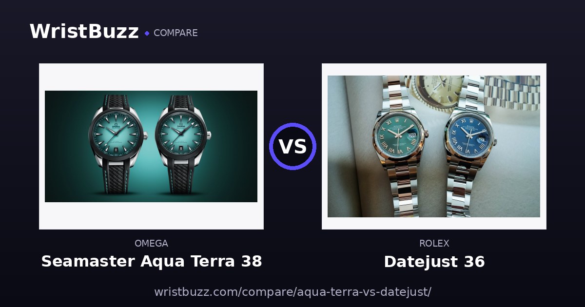 Omega Seamaster Aqua Terra vs Rolex Datejust