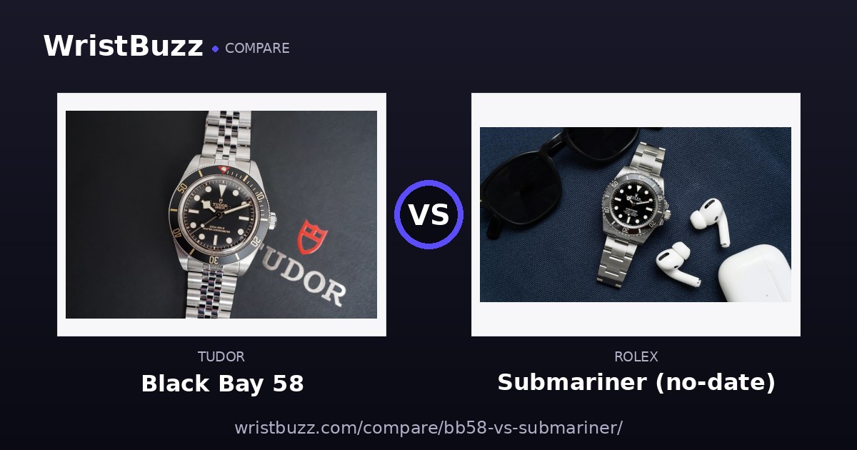 Tudor Black Bay 58 vs Rolex Submariner