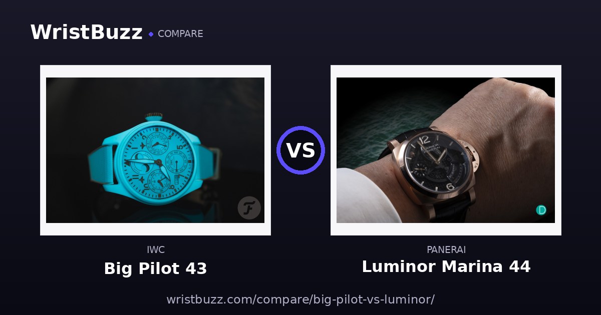 IWC Big Pilot vs Panerai Luminor Marina