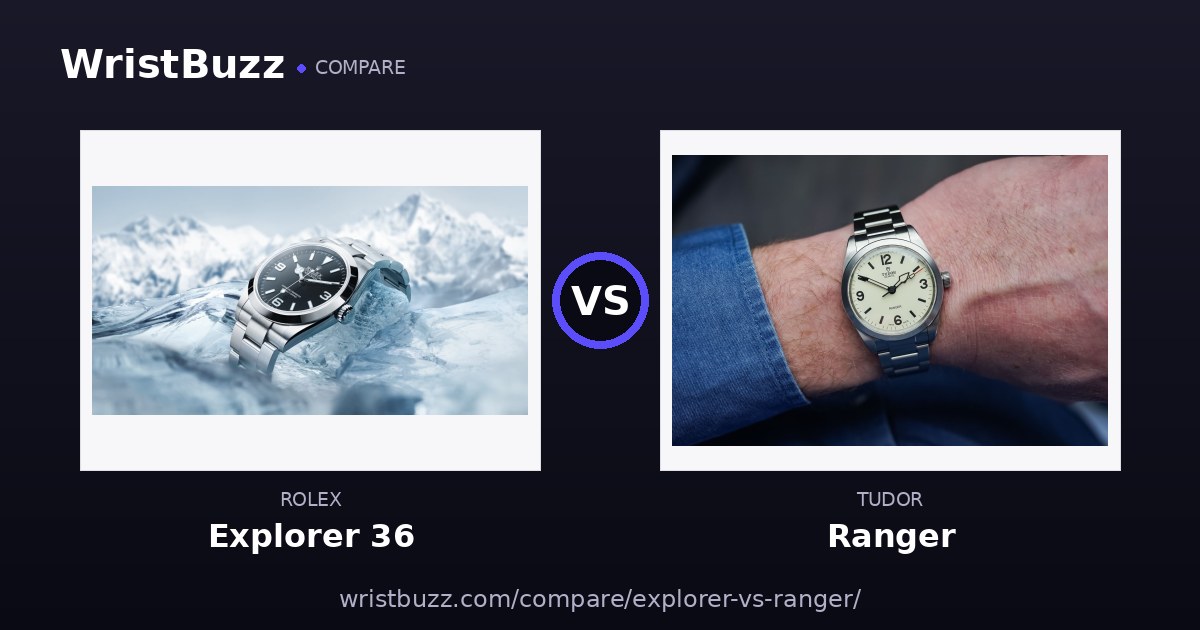 Rolex Explorer vs Tudor Ranger