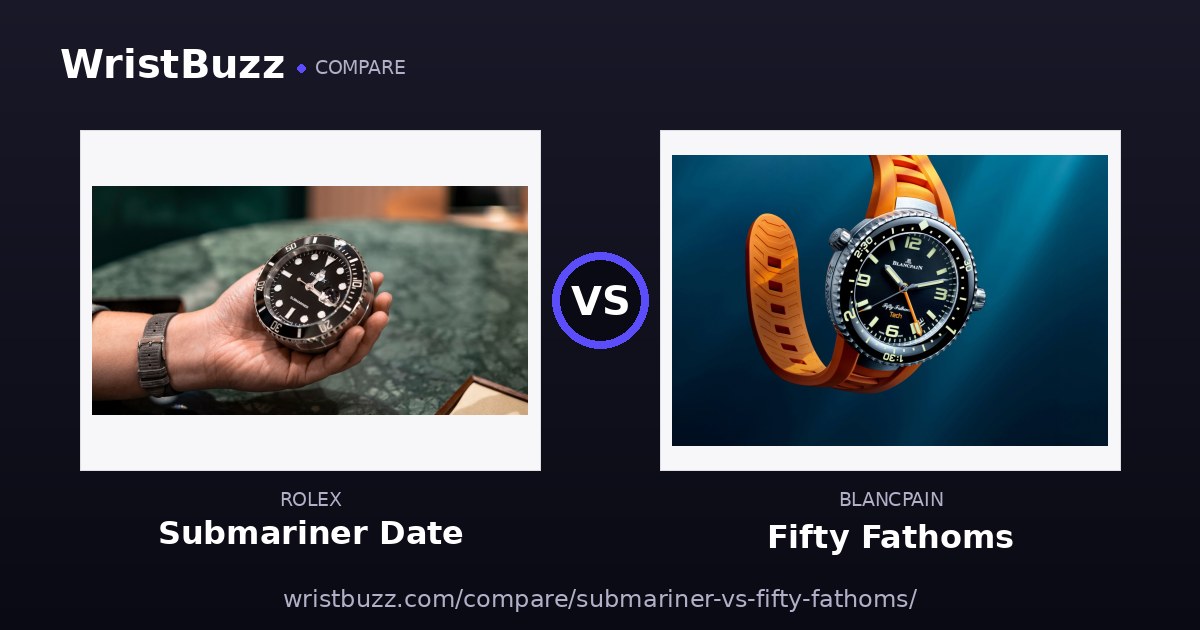 Rolex Submariner vs Blancpain Fifty Fathoms